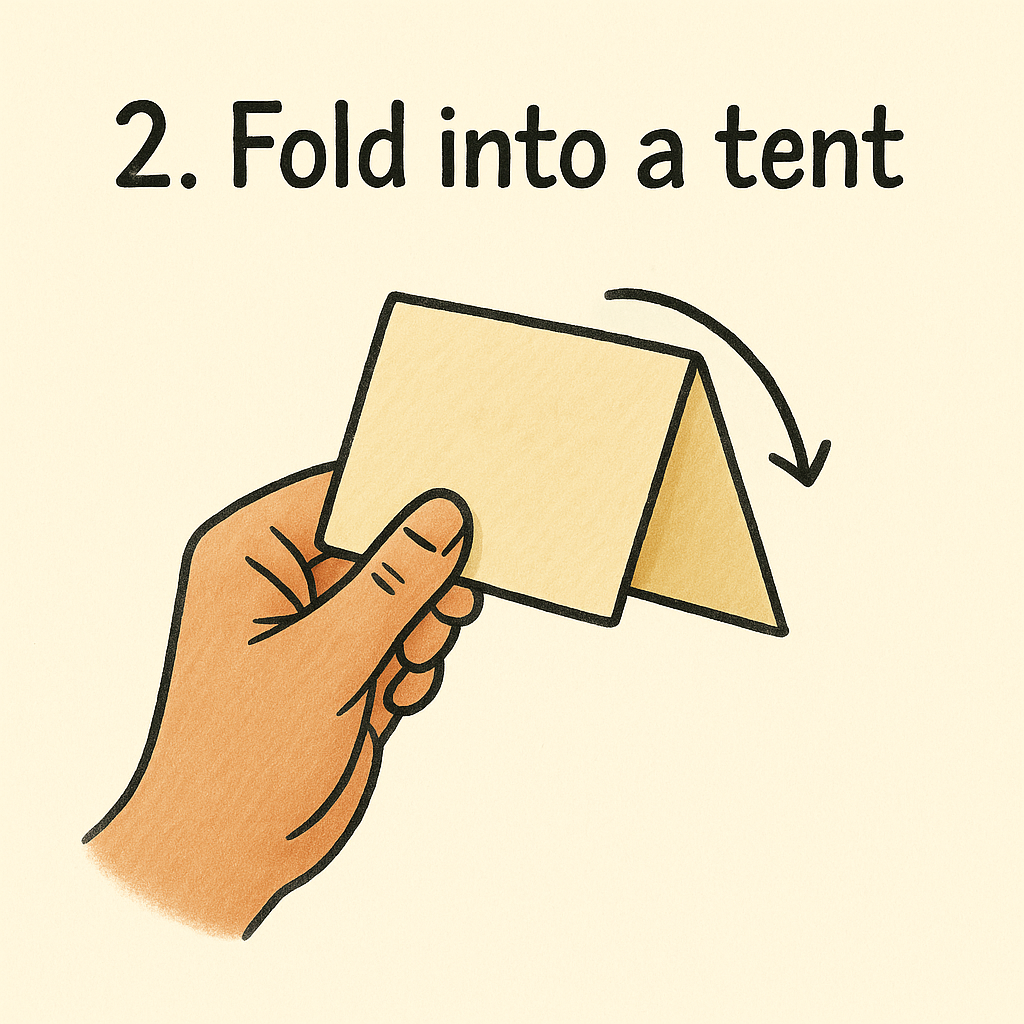 Step 2: Fold into a tent